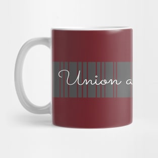 Union and Strong, labor day holiday, labor day 2020, labor day for real american workers, labor day party, Mug